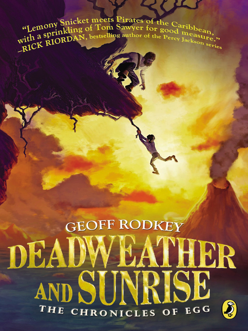 Title details for Deadweather and Sunrise by Geoff Rodkey - Wait list